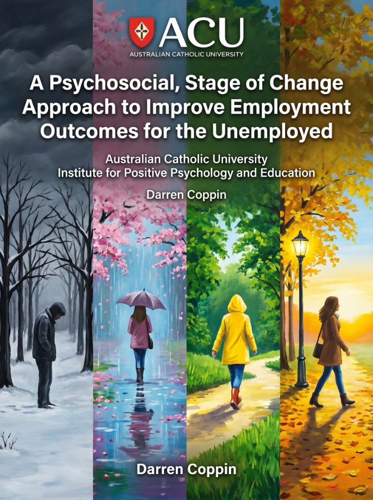 Cover of Darren Coppin's 2018 PhD thesis, A Psychosocial Stage of Change Approach to Improve Employment Outcomes for the Unemployed, Australian Catholic University — behavioural science and stage-matched intervention for unemployment.